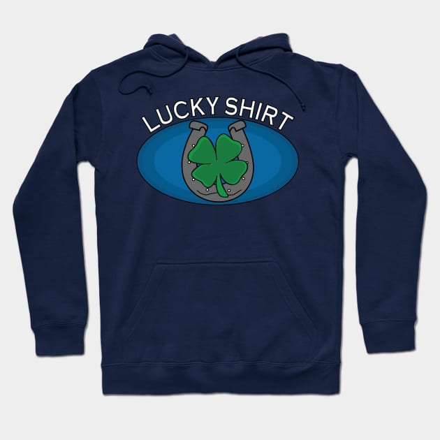 Lucky Shirt Hoodie by shanestillz